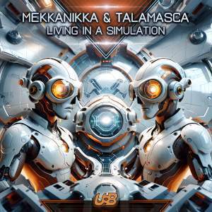 Talamasca EP - 2024 - Mekkanikka & Talamasca - Living in a Simulation